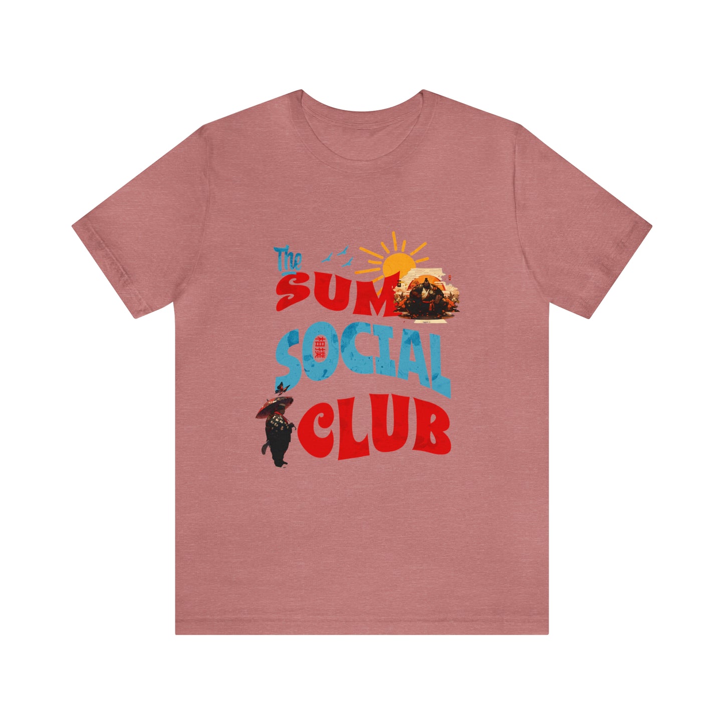 Sumo Social Club Unisex Jersey Short Sleeve Tee