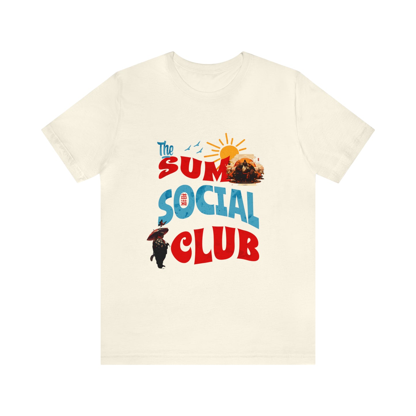 Sumo Social Club Unisex Jersey Short Sleeve Tee