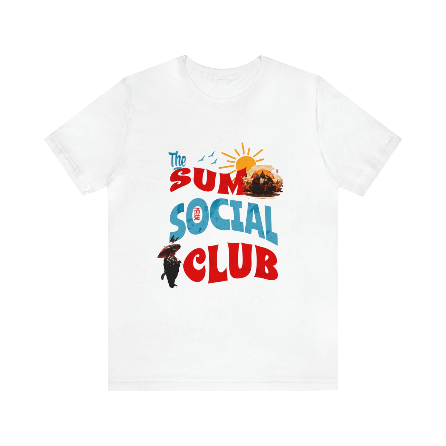 Sumo Social Club Unisex Jersey Short Sleeve Tee