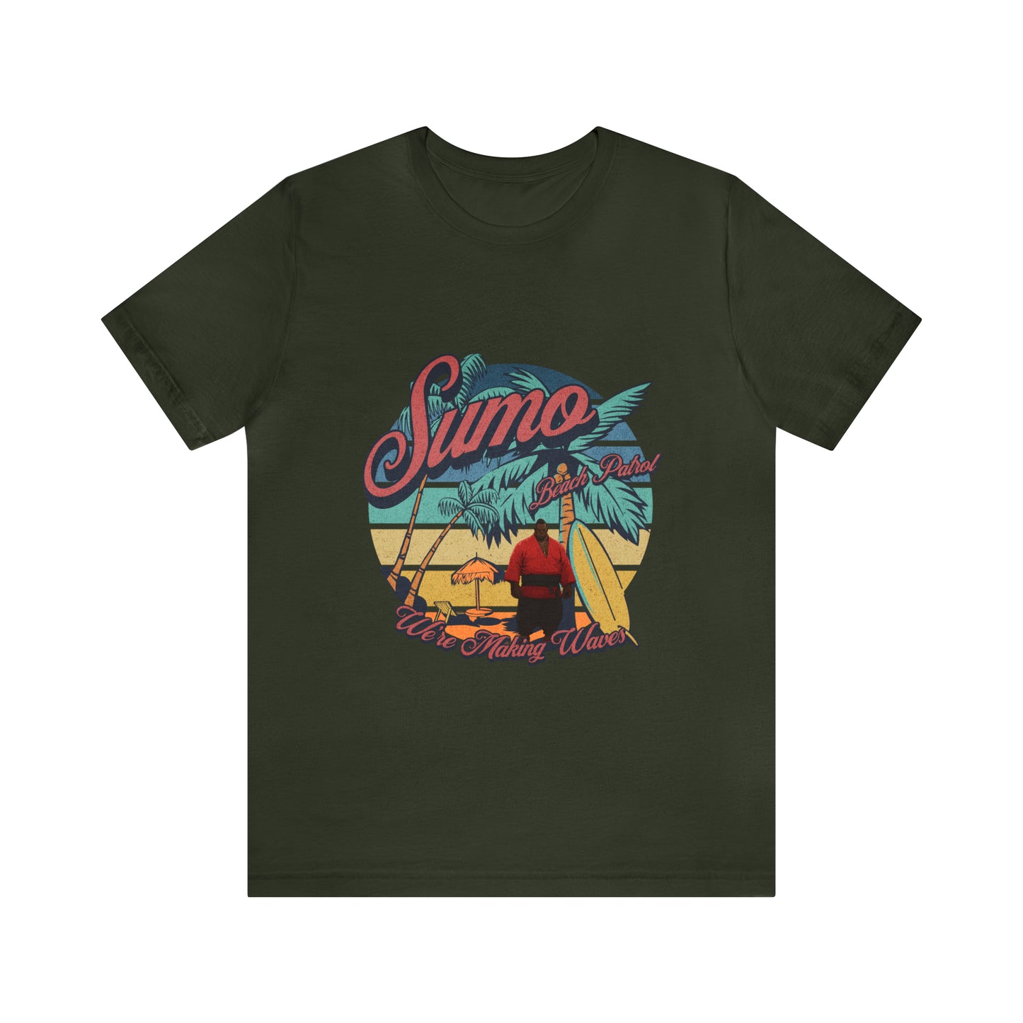 Sumo Beach Patrol : We're Making Waves... Unisex Jersey Short Sleeve Tee