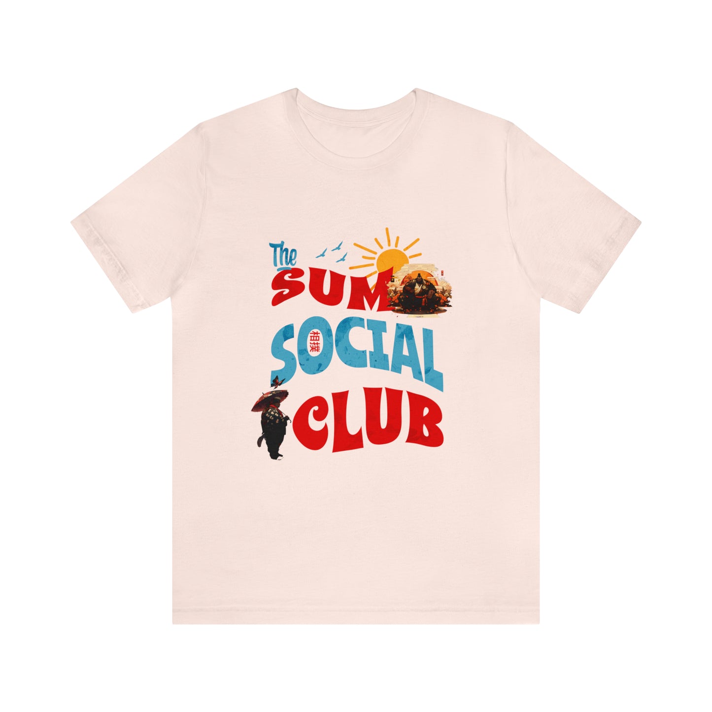 Sumo Social Club Unisex Jersey Short Sleeve Tee