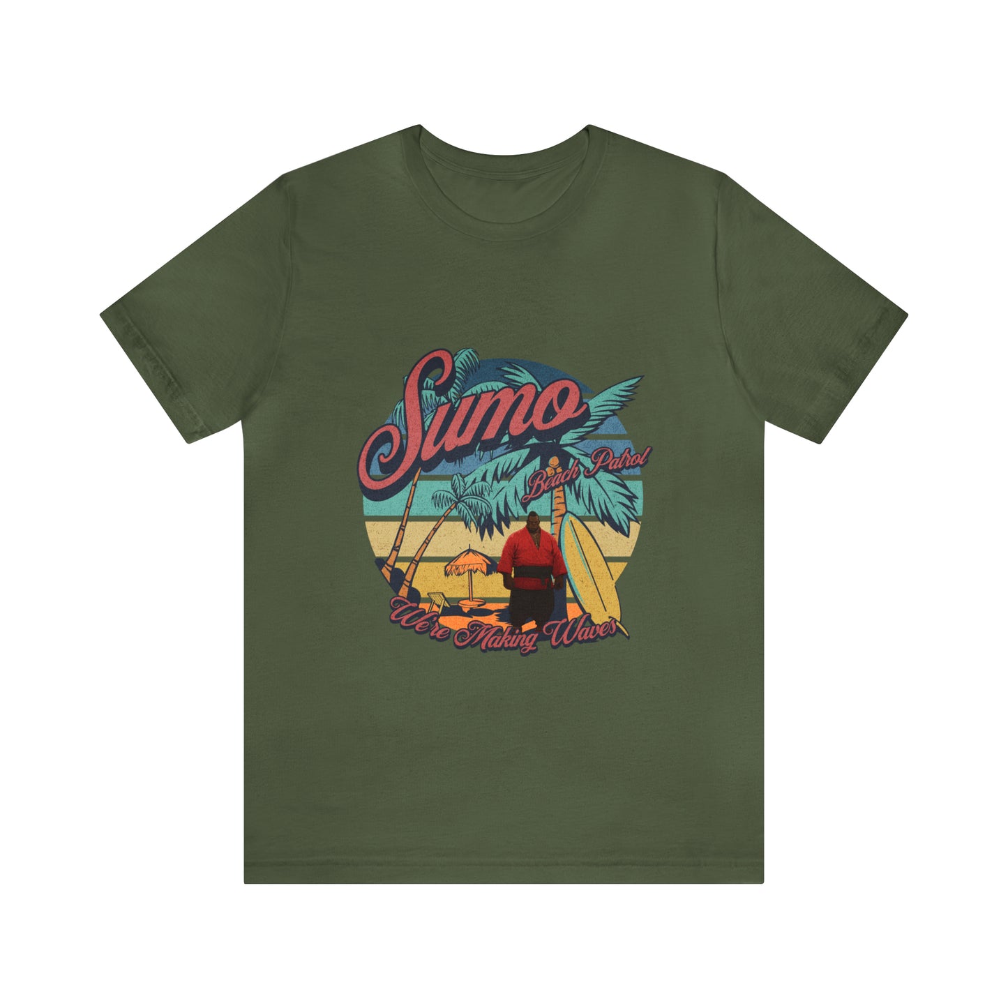 Sumo Beach Patrol : We're Making Waves... Unisex Jersey Short Sleeve Tee